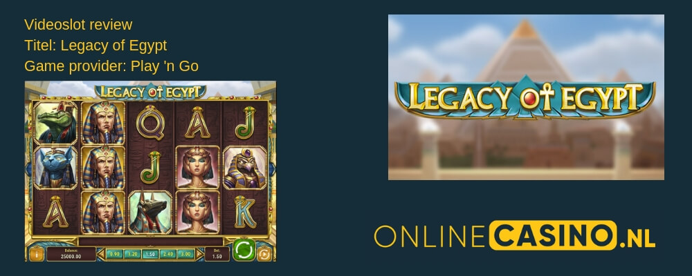 OnlineCasino.nl slot review Legacy of Egypt Play n Go