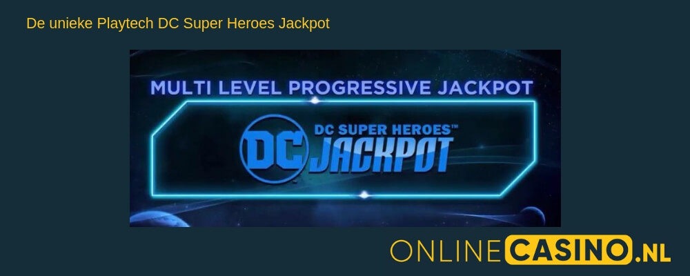 Videoslot jackpot: Playtech DC Super Heroes Jackpot